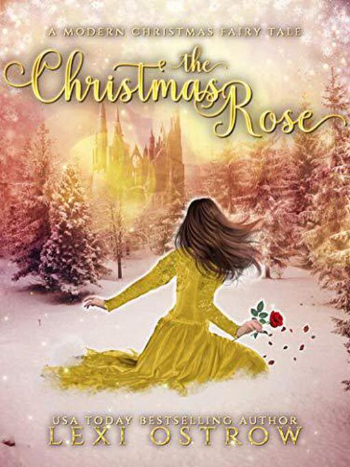 Title details for The Christmas Rose by Lexi Ostrow - Available